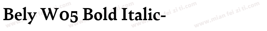 Bely W05 Bold Italic字体转换